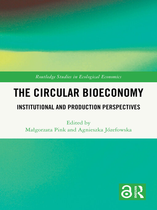 Title details for The Circular Bioeconomy by Małgorzata Pink - Available